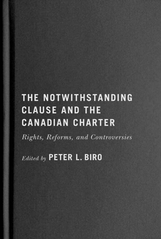 Front cover_The Notwithstanding Clause and the Canadian Charter