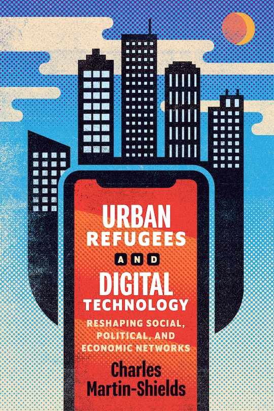 Front cover_Urban Refugees and Digital Technology