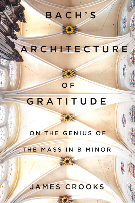 Front cover_Bach's Architecture of Gratitude