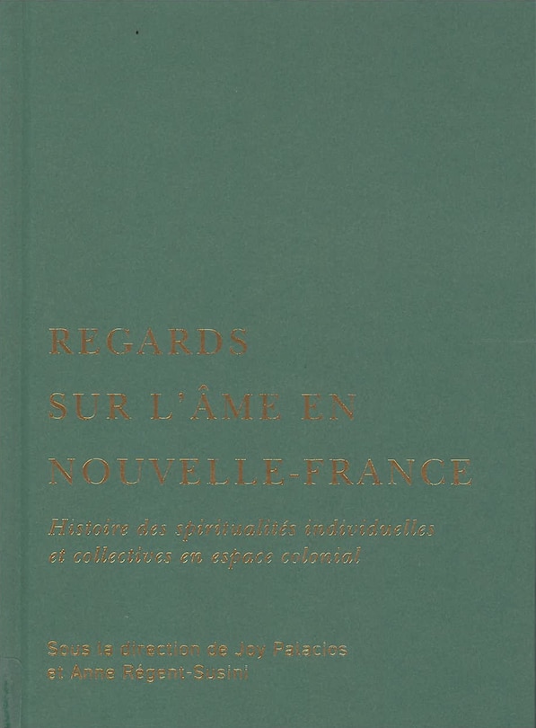 Couverture_Regards sur l'�me en Nouvelle-France