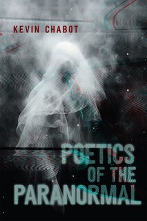 Front cover_Poetics of the Paranormal