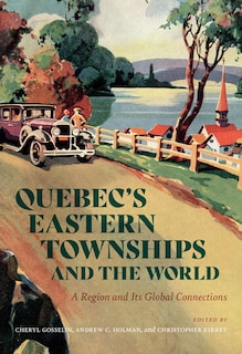 Front cover_Quebec's Eastern Townships and the World