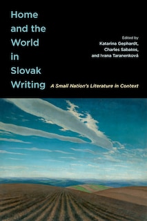 Front cover_Home and the World in Slovak Writing