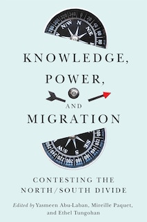 Front cover_Knowledge, Power, and Migration