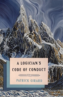 Front cover_A Logician's Code of Conduct
