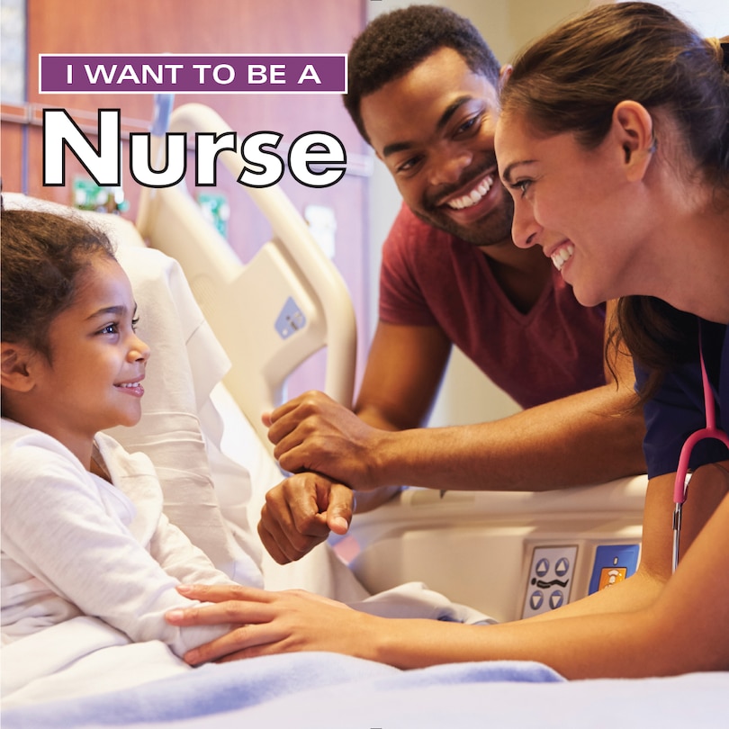 Couverture_I Want To Be A Nurse