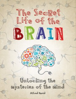 Couverture_The Secret Life Of The Brain