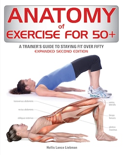 Front cover_Anatomy Of Exercise For 50+