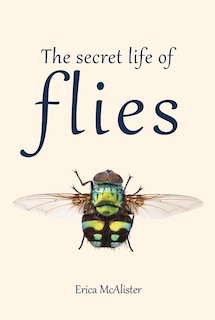 Couverture_The Secret Life Of Flies