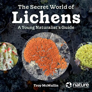 Front cover_The Secret World Of Lichens