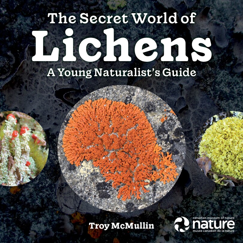 Front cover_The Secret World Of Lichens