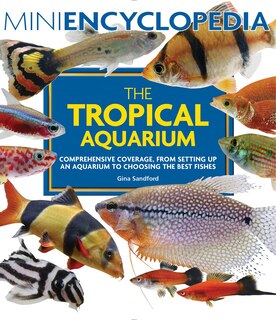 Front cover_Mini Encyclopedia The Tropical Aquarium