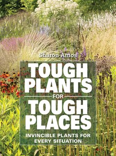 Front cover_Tough Plants for Tough Places