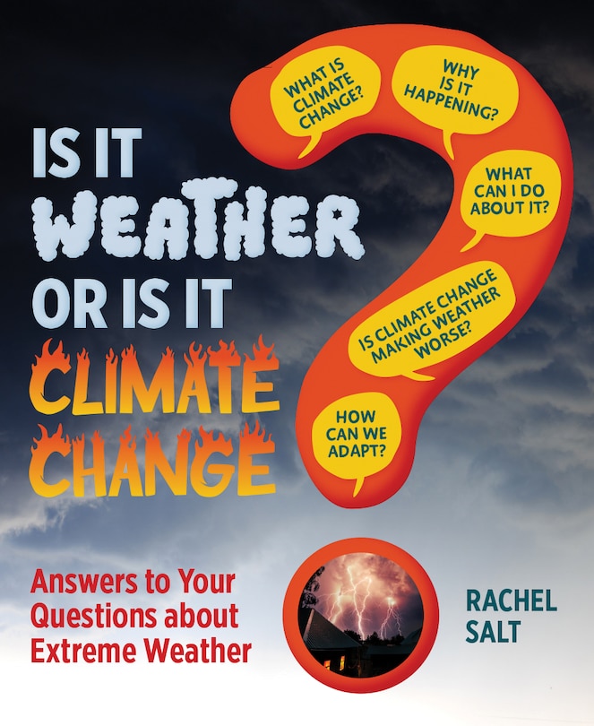 Front cover_Is It Weather or Is It Climate Change?