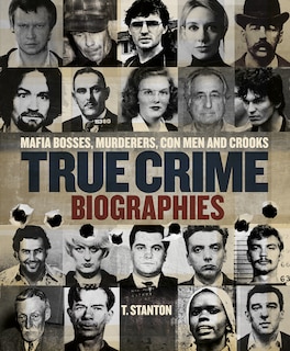 Front cover_True Crime Biographies