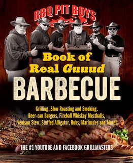 Front cover_BBQ Pit Boys Book of Real Guuud Barbecue