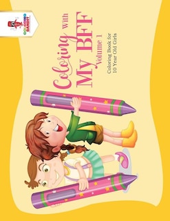 Front cover_Coloring With My BFF - Volume 1