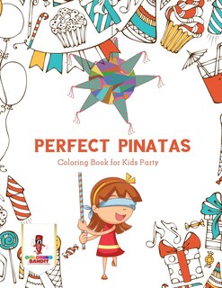 Front cover_Perfect Pinatas