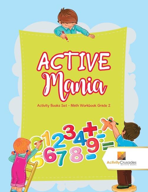 ACTIVE Mania: Activity Books Set - Math Workbook Grade 2