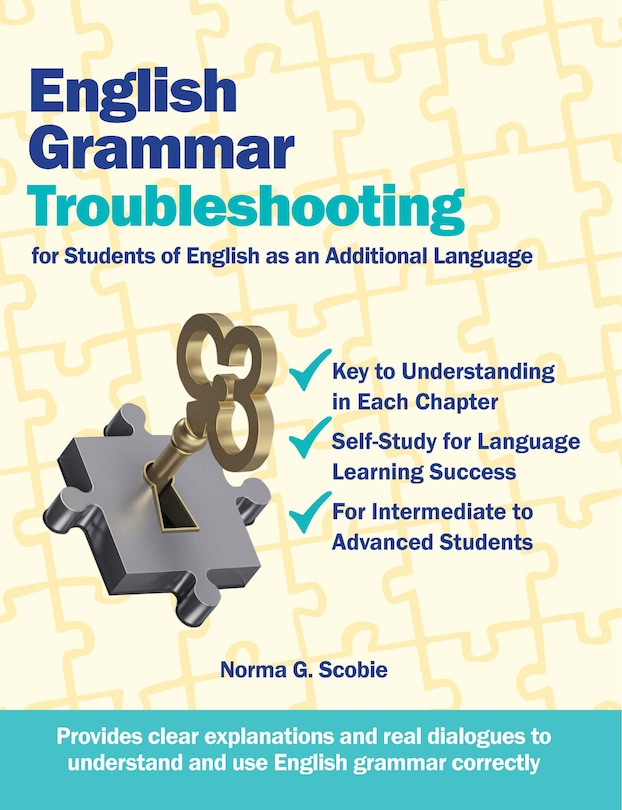 English Grammar Troubleshooting: For Students of English as an Additional Language