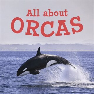 Front cover_All about Orcas