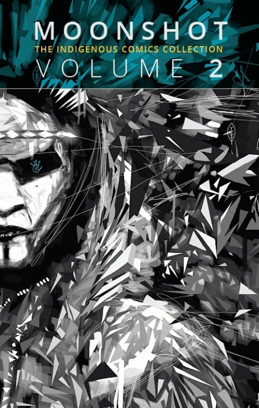 Couverture_Moonshot: The Indigenous Comics Collection (Vol. 2)