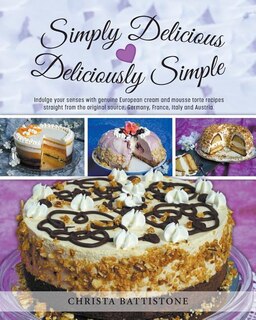 Front cover_Simply Delicious, Deliciously Simple
