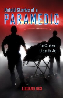 Couverture_Untold Stories of a Paramedic