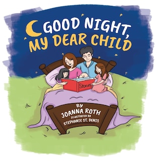 Front cover_Good Night, My Dear Child