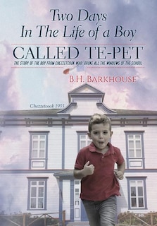 Couverture_Two days in the life of a boy called Te-pet