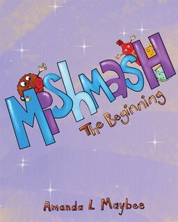 Front cover_Mishmash...The Beginning