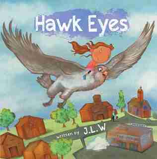 Hawk Eyes by J.L.W
