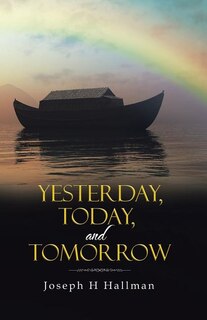 Front cover_Yesterday, Today, and Tomorrow