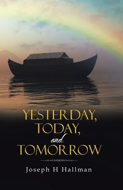 Front cover_Yesterday, Today, and Tomorrow