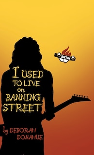 Front cover_I Used to Live on Banning Street