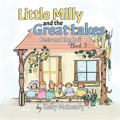 Little Milly and the Great Lakes: Bess and the Boil