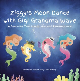 Front cover_Ziggy's Moon Dance with Gigi Grandma Wave