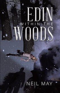 Front cover_Edin Within The Woods