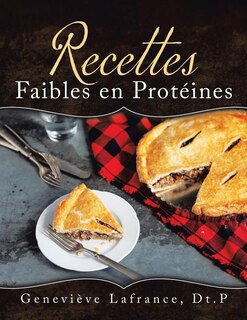 Front cover_Recettes Faibles en Protéines