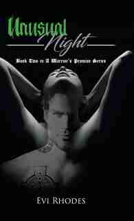 Unusual Night: Book Two In A Warrior's Promise Series de Evi Rhodes