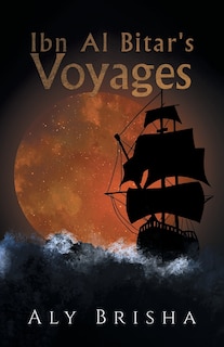 Couverture_Ibn Al Bitar's Voyages