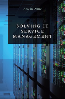 Front cover_Solving IT Service Management