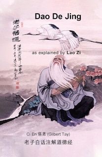 Front cover_Dao De Jing As Explained By Lao Zi