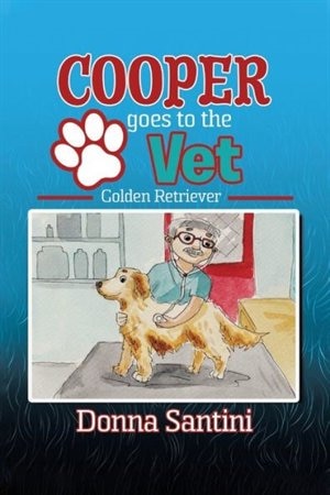 Cooper Goes To The Vet: Golden Retriever