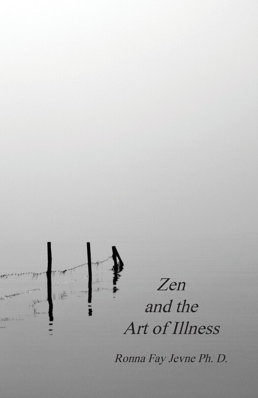 Front cover_Zen And The Art Of Illness