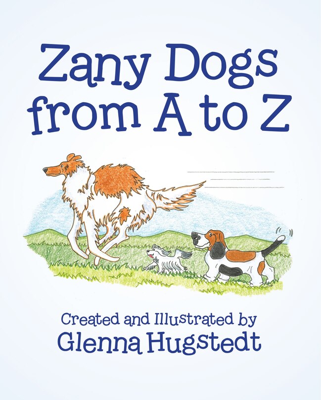 Front cover_Zany Dogs from A to Z