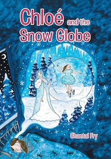 Front cover_Chloé And The Snow Globe
