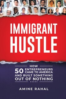 Front cover_Immigrant Hustle