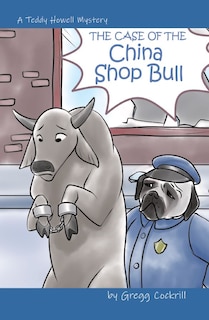 Couverture_The Case Of The China Shop Bull