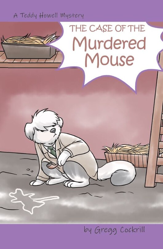 Front cover_The Case Of The Murdered Mouse
